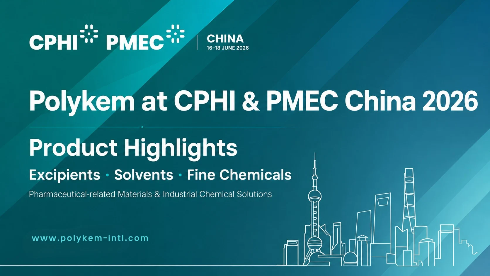 Polykem Product Highlights for CPHI & PMEC China 2026: Έκδοχα, Διαλύτες και Εκλεκτά Χημικά