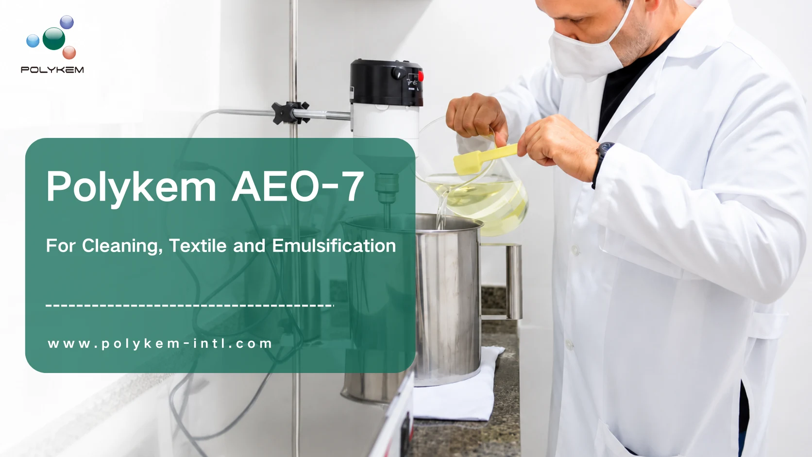 Polykem AEO-7 for Cleaning and Textile Formulations: Βασικοί δείκτες που πρέπει να ελέγξουν οι αγοραστές